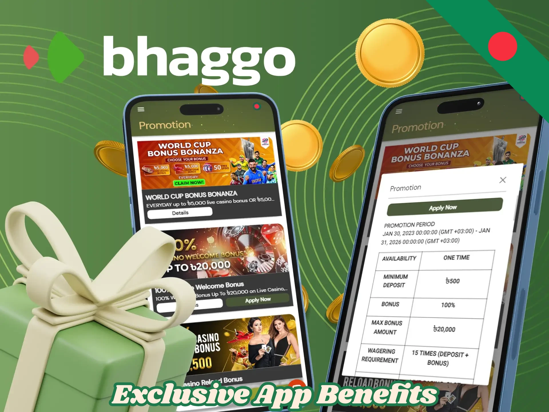 Exclusive App Benefits for Bangladeshi Users
